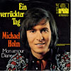 Cover: Michael Holm - Michael Holm / Ein verrückter Tag / Mon amour Diane